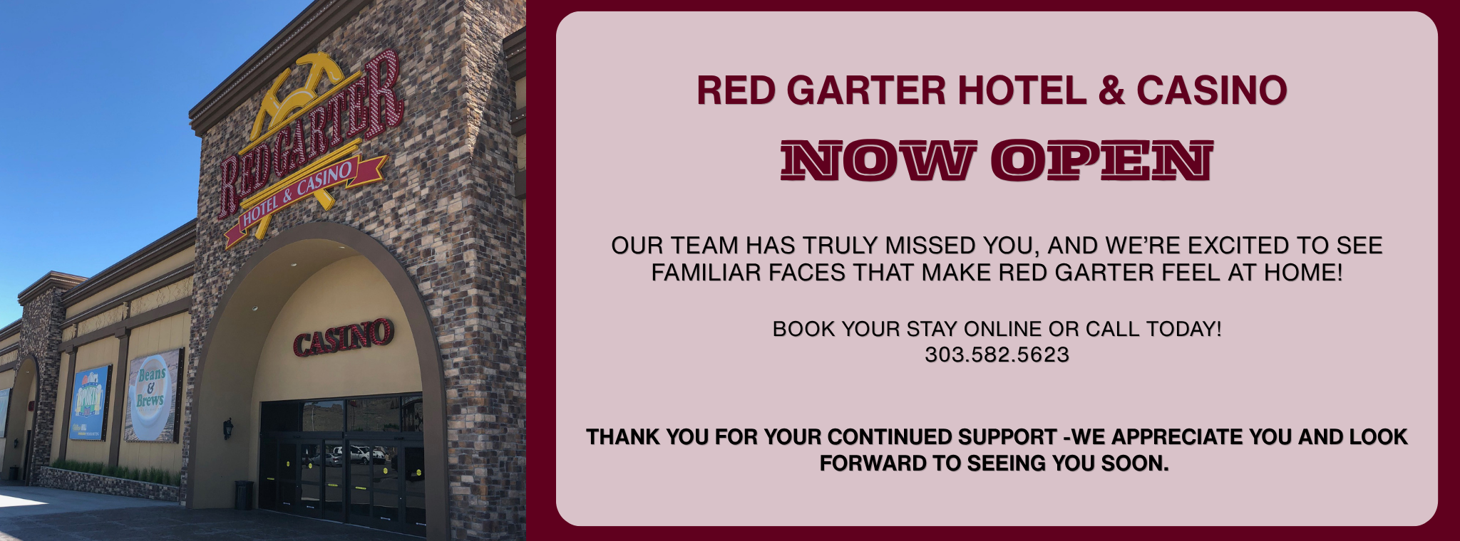 Red Garter Hotel and Casino now opened